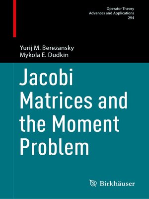 cover image of Jacobi Matrices and the Moment Problem